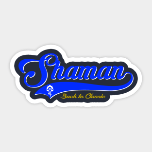 BtC H.Shaman Sticker